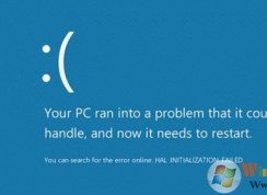 win10ϵͳʾHAL_INITIALIZATION_FAILEDԭͽ취