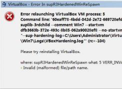 VirtualBox-Error In supR3HardenedWinResrawnν